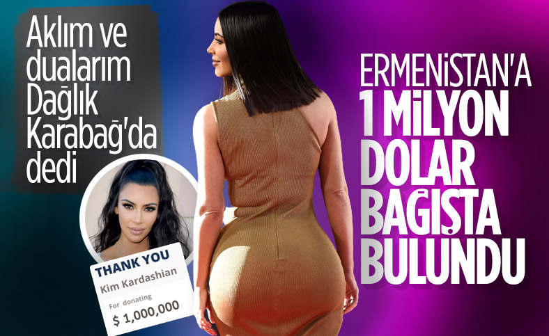 Kim Kardashian, Ermenistan Fonu'na 1 milyon dolarlık bağış yaptı