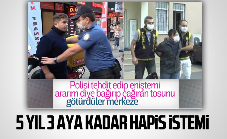 Tuzla'da polise direnen Cihan Aksu için hapis istemi