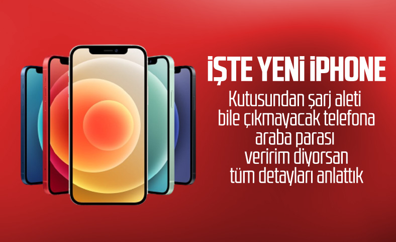 iPhone 12 serisi tanıtıldı, Özellikleri ve iPhone 12 fiyatları