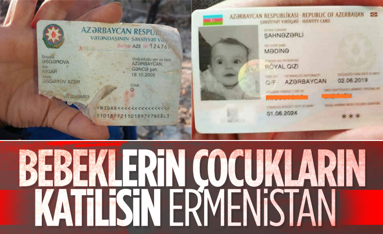 Ermenistan'ın saldırısında bebek ve çocuklar da hayatını kaybetti