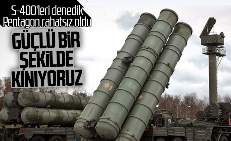 Pentagon, S-400 kullanımı için Türkiye'yi kınadı