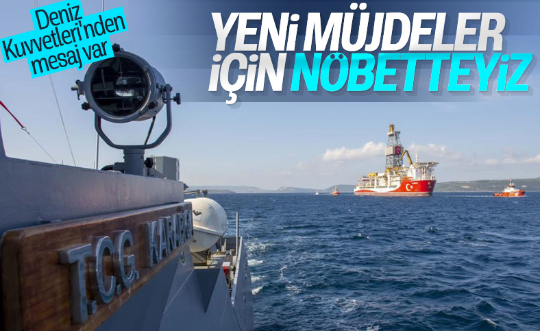 MSB: Kanuni'ye Deniz Kuvvetlerimize ait gemiler eşlik ediyor
