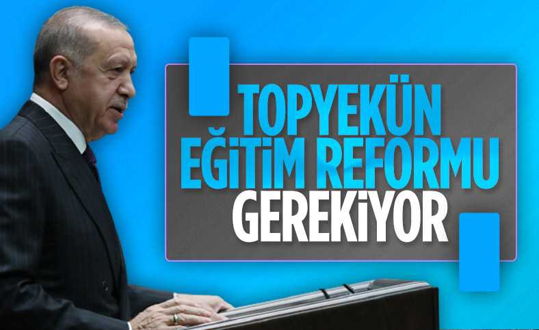 Cumhurbaşkanı Erdoğan'dan eğitimde reform çıkışı