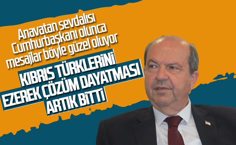 Ersin Tatar: Kıbrıslı Türkleri artık ezemezler