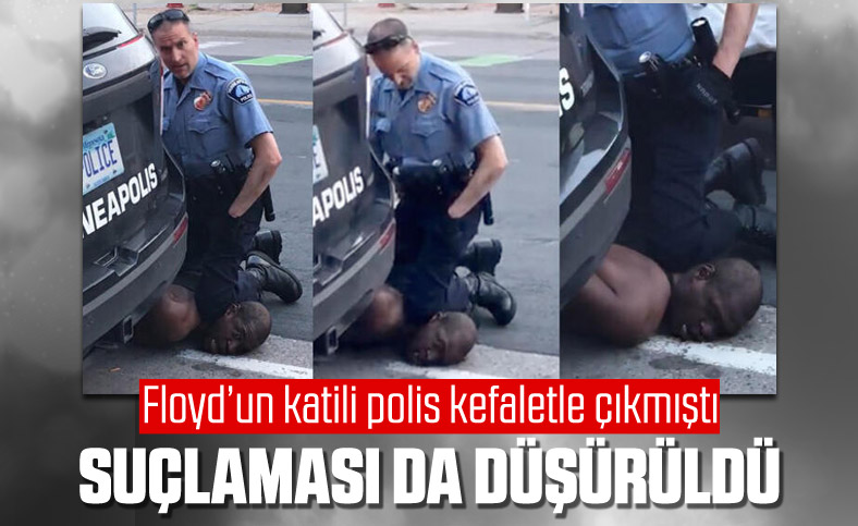 ABD'de George Floyd'un katili polis hakkındaki suçlamanın derecesi düşürüldü