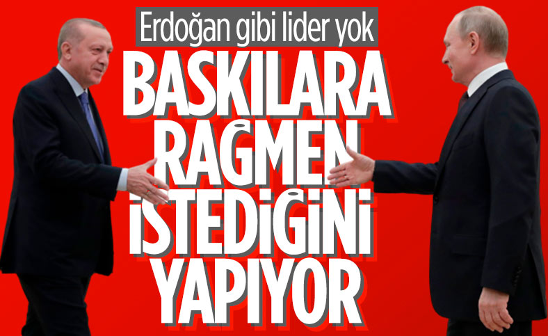 Vladimir Putin: Erdoğan, baskılara rağmen bağımsız dış politika izliyor
