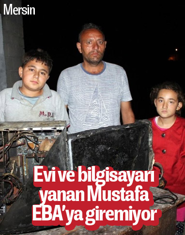 Mersin'de evi yanan aile, yardım eli bekliyor