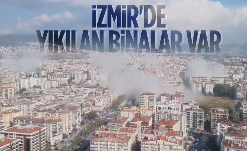 İzmir'de şiddetli deprem sonrası binalar yıkıldı 