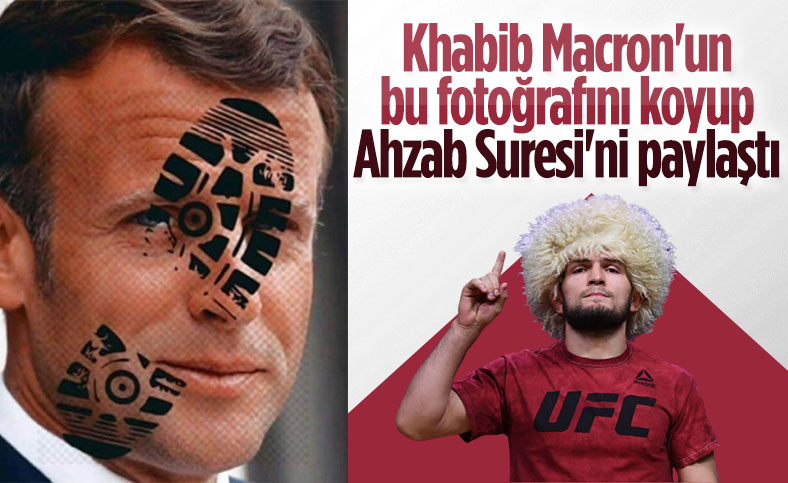 Khabib Nurmagomedov'dan Macron paylaşımı