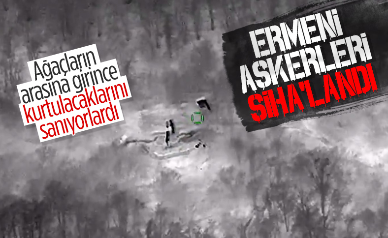 Ermenistan askerlerini SİHA tek atışta etkisiz hale getirdi