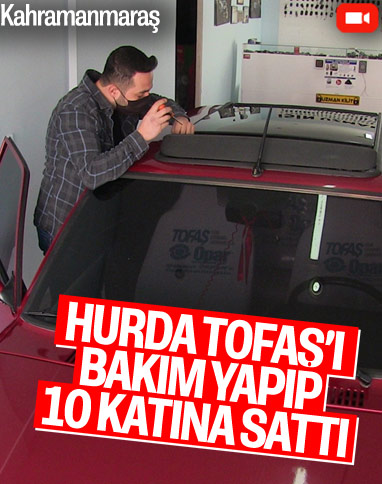 Kahramanmaraş'ta, hurda araca bakım yapan esnaf, aracı 10 katına sattı