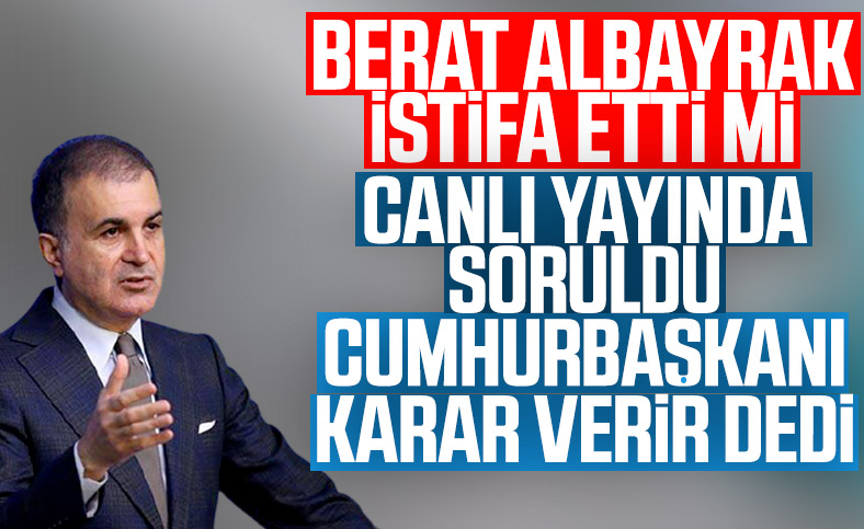 Berat Albayrak'ın paylaşımı Ömer Çelik'e soruldu