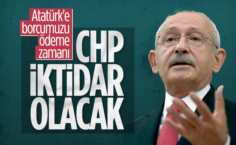 Kılıçdaroğlu: Cumhuriyeti, ikinci yüzyılında demokrasi ile taçlandırmalıyız