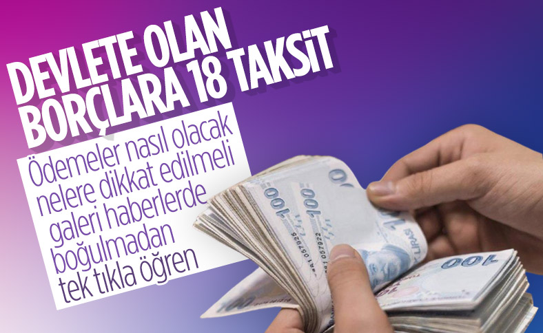 Hangi borçlar yapılandırılıyor