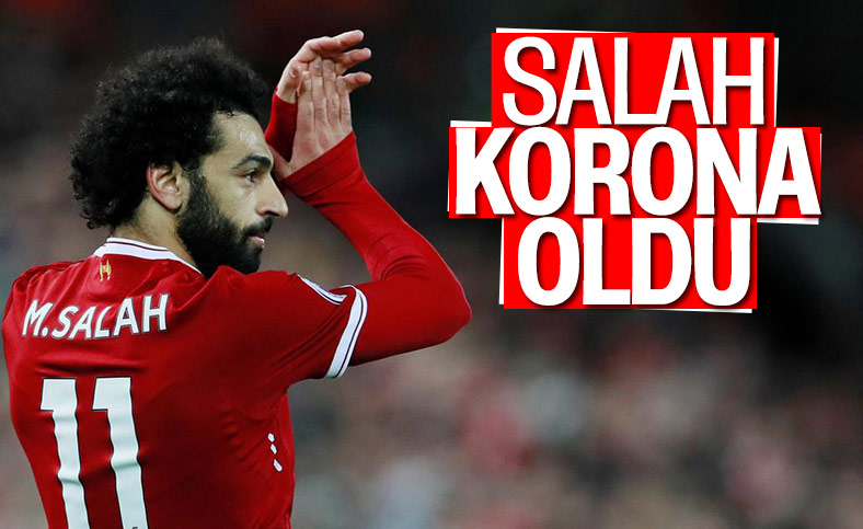 Mohamed Salah, koronavirüse yakalandı