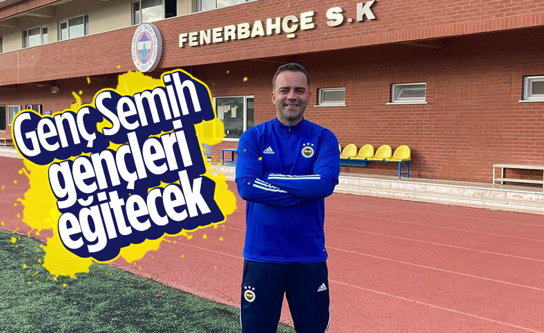 Semih Şentürk Fenerbahçe'de altyapı antrenörü oldu