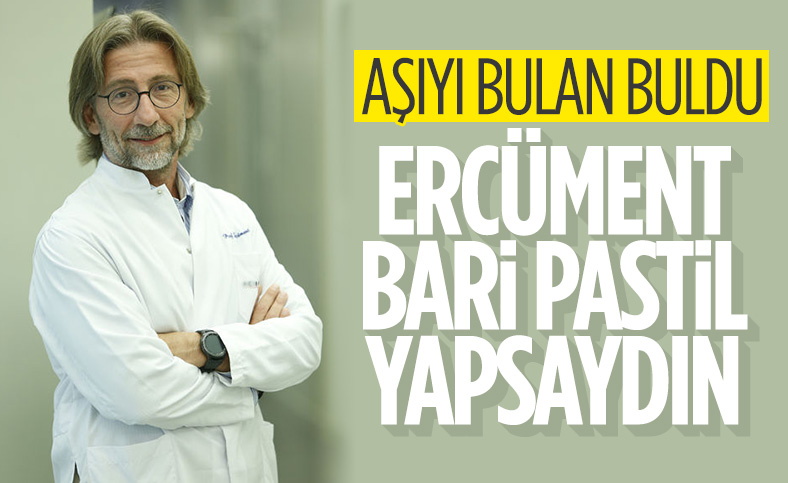 Ercüment Ovalı'dan hala aşı çalışmalarıyla ilgili haber bekleniyor