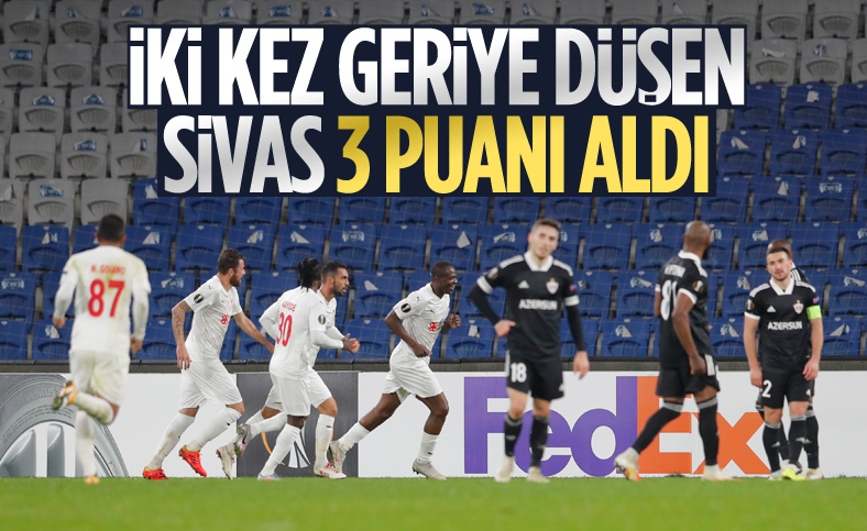 Sivasspor, Avrupa Ligi'nde Karabağ'ı 3-2 yendi
