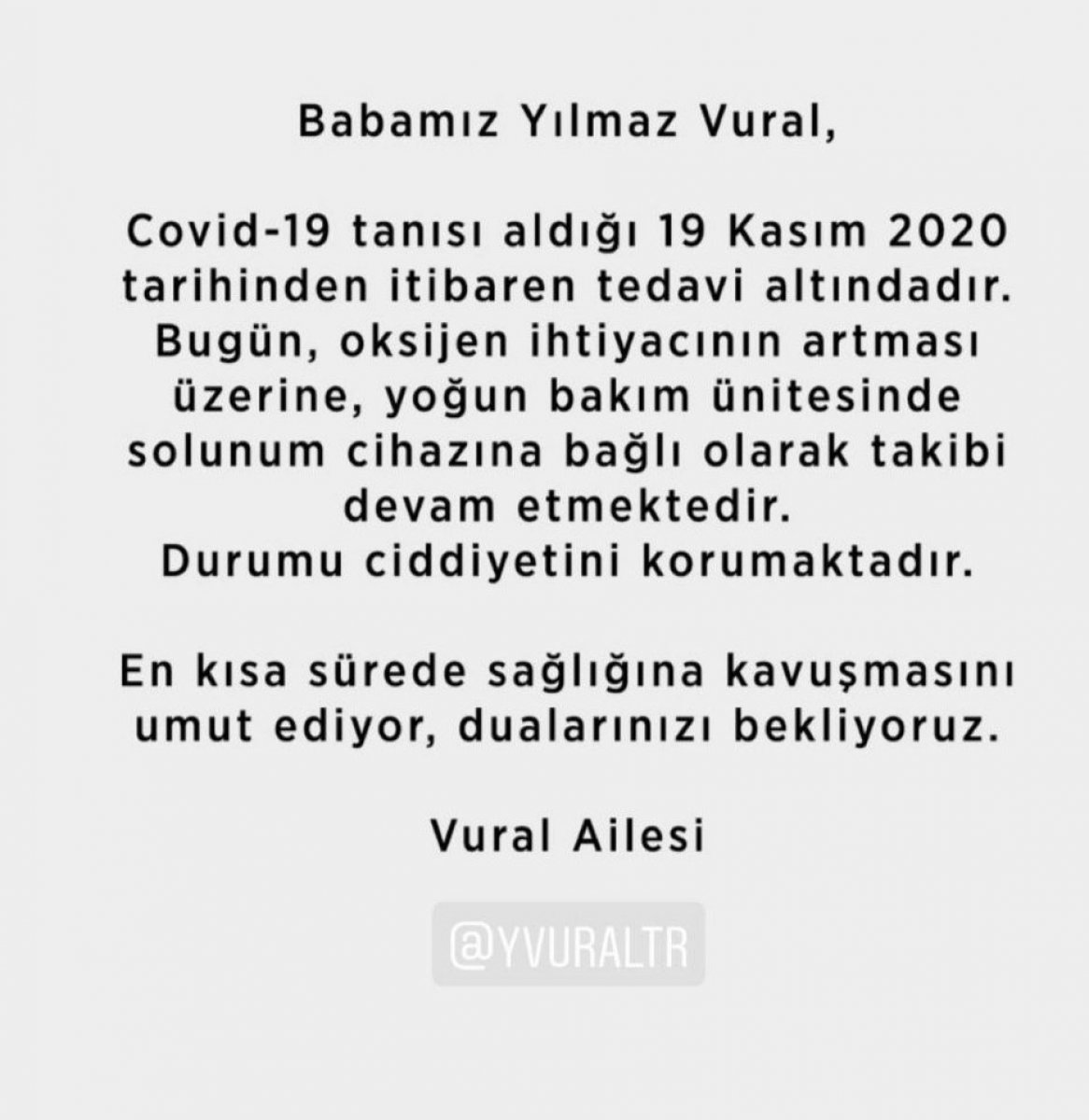 Yılmaz Vural ın sağlık durumuyla ilgili hastaneden açıklama #2