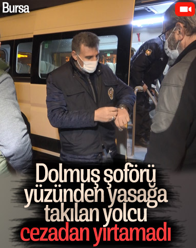Bursa'da dolmuş şoförü yüzünden ceza yedi 