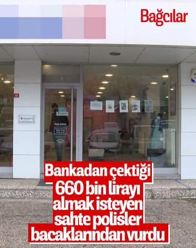 Bağcılar'da bankadan çektiği 660 bin lirayı sahte polisler gasbetti