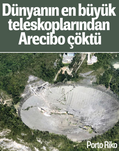 Arecibo teleskobu çöktü