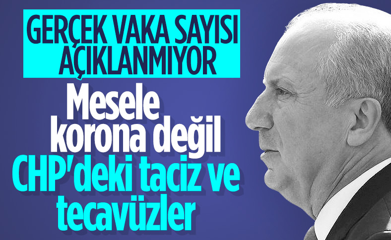 Muharrem İnce'den CHP'deki tecavüzlere ilk yorum