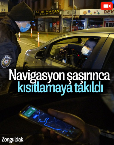 Zonguldak'ta navigasyon şaşırınca, kısıtlamaya takıldılar