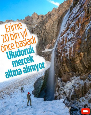 Türkiye'nin en büyük vadi buzulu Uludoruk incelenecek