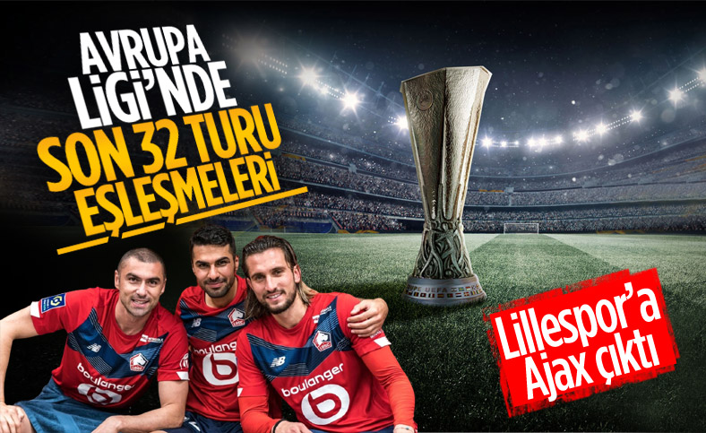 UEFA Avrupa Ligi'nde son 32 turu eşleşmeleri