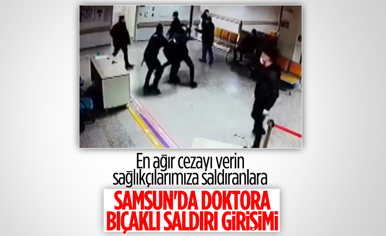 Samsun'da doktora bıçaklı saldırı anı kamerada