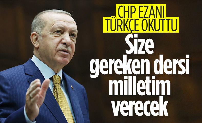 Cumhurbaşkanı Erdoğan'dan Kur'an-ı Türkçe okutanlara tepki