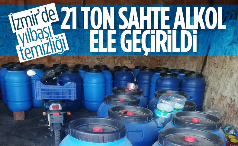 İzmir'de yılbaşı öncesi 21 ton sahte alkol ele geçirildi