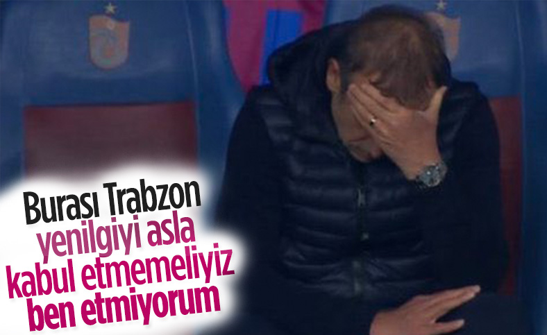 Abdullah Avcı: Trabzonspor kabul etmez ben etmiyorum