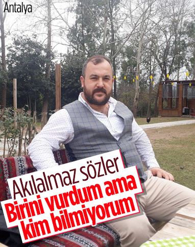 Antalya'da öldürülen Harun Algül'ün katili: Kimi vurdum bilmiyorum