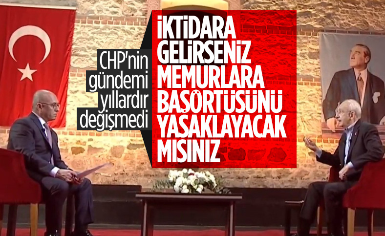 Kemal Kılıçdaroğlu: Başörtüsü kapanmış bir konudur