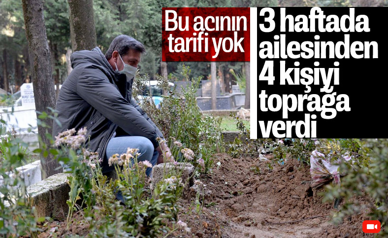 Hatay'da okul müdürü, 21 günde annesini, babasını ve iki ablasını kaybetti