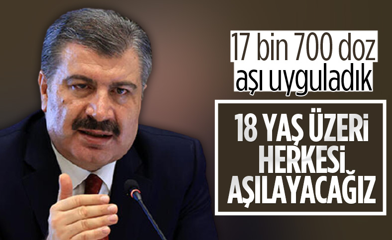 Bakan Koca: 17 bin 700 doz aşı uyguladık