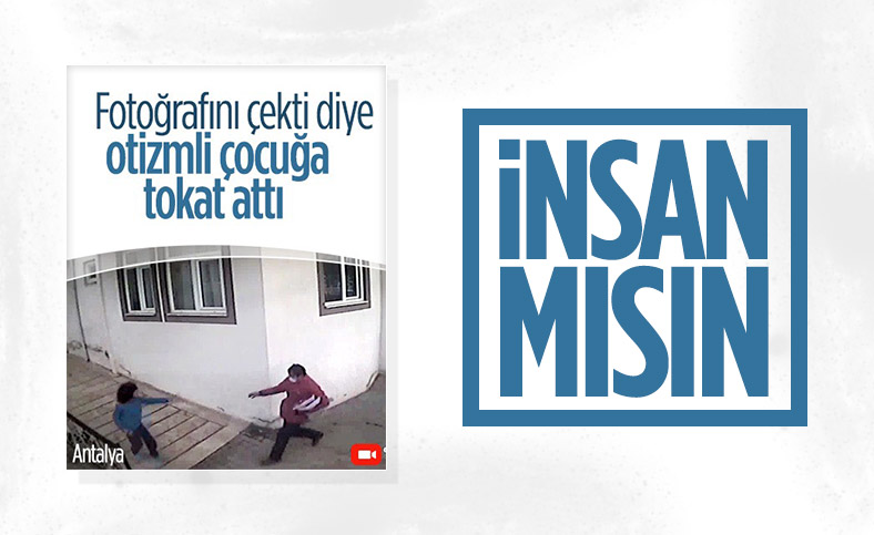 Antalya'da kargo görevlisi, otizmli çocuğu dövdü