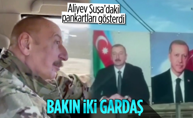 Şuşa'da Cumhurbaşkanı Erdoğan ve Aliyev'in pankartları dikkat çekti