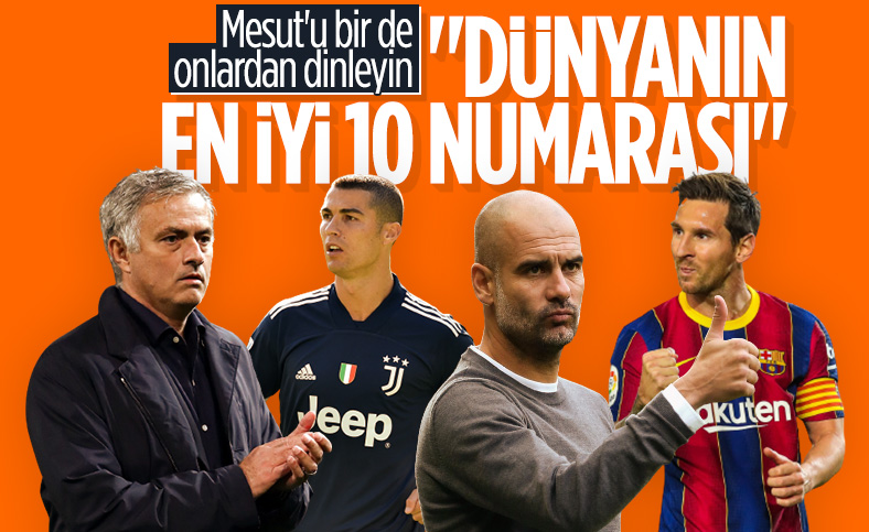 Guardiola, Mourinho, Messi ve Ronaldo'nun Mesut Özil yorumu