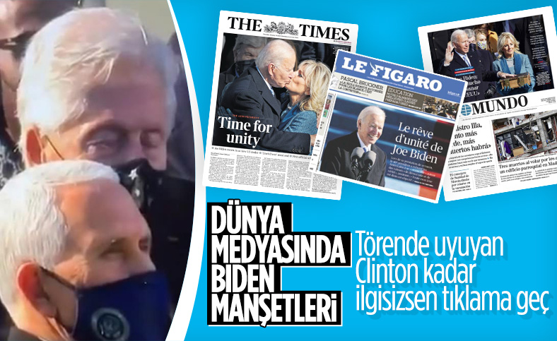 Dünya basını, Joe Biden'ın başkanlık görevine başlamasını nasıl gördü