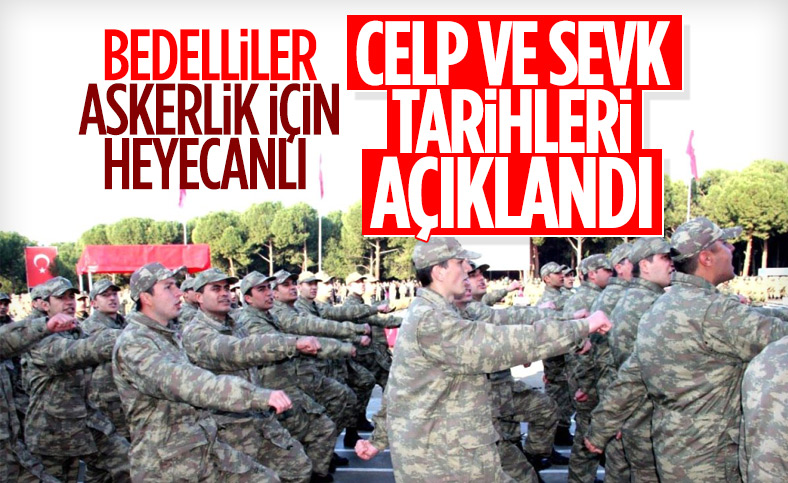 Bedelli askerlik sevk yerleri ve tarihleri belli oldu