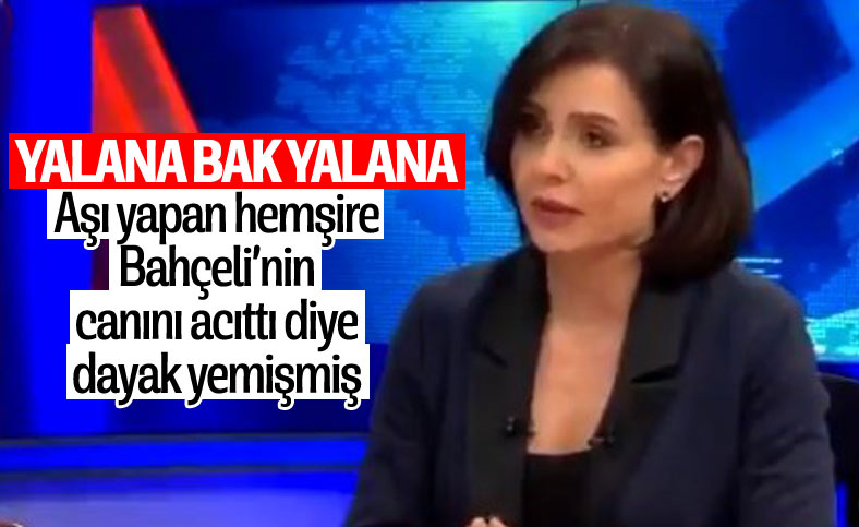Özlem Gürses: Devlet Bahçeli'ye aşı yapan hemşire darbedildi