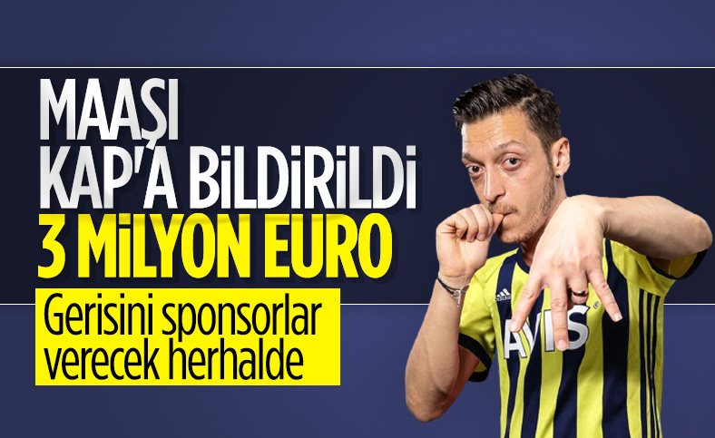 Mesut Özil'in Fenerbahçe'den alacağı maaş
