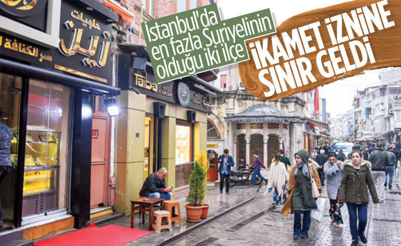İstanbul'da yabancılara ikamet sınırlaması