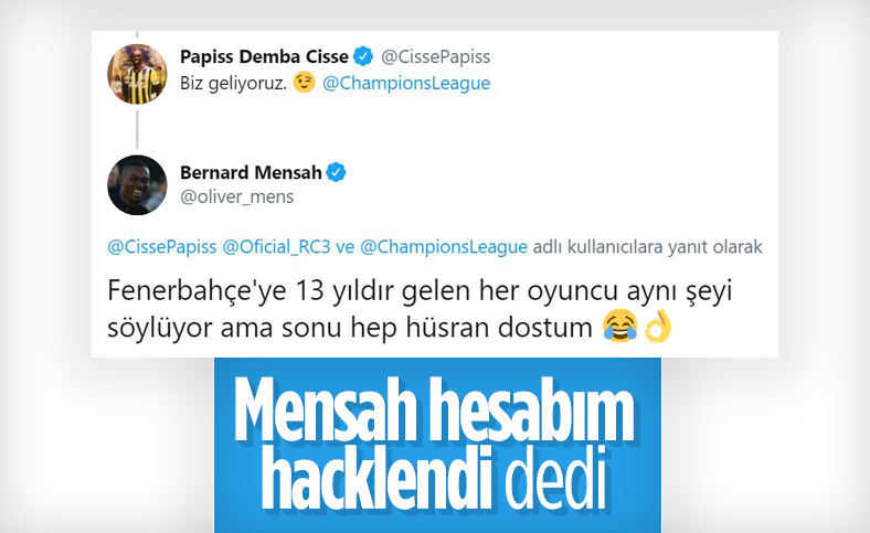 Bernard Mensah: Cisse'ye o mesajı ben atmadım