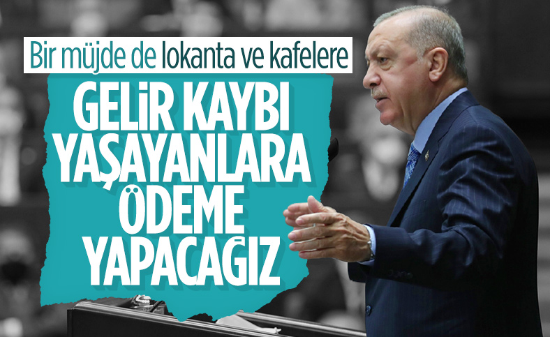 Cumhurbaşkanı Erdoğan'dan lokanta- restoran ve kafelere destek müjdesi