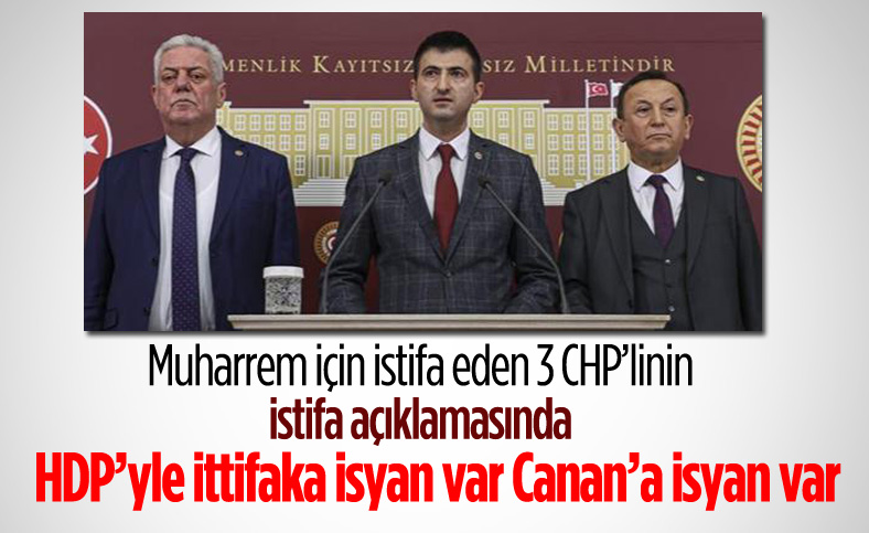 3 milletvekilinin istifasına ilişkin açıklamaları