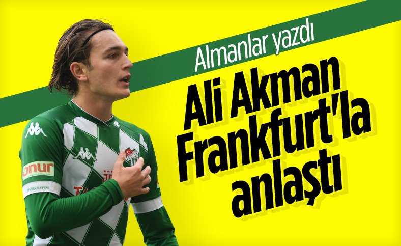 Ali Akman, Eintracht Frankfurt ile görüşüyor